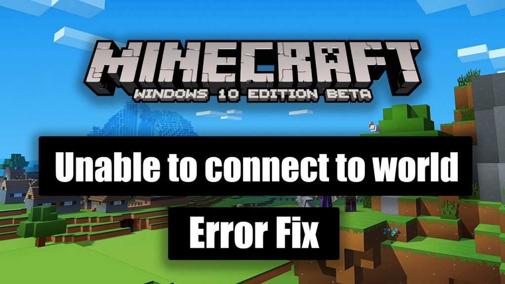 unable to connect to world minecraft