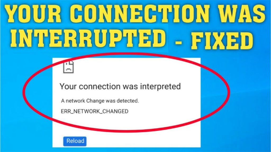 how-to-fix-network-change-detected-error-techicy