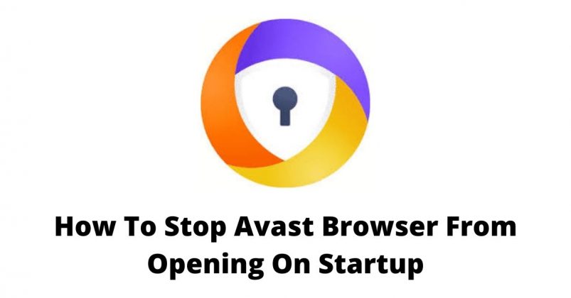 how to disable avast browser on startup